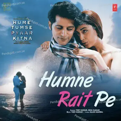 Humne Rait Pe mp3 song