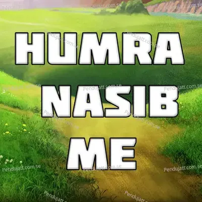 Humra Nasib Me - Raman Kumar album cover 