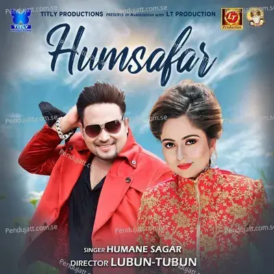 Humsafar - Humane Sagar album cover 