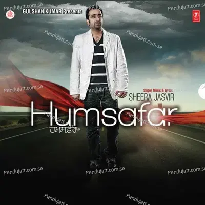 Humsafar - Sheera Jasvir album cover 