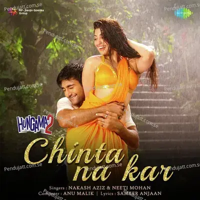 Chinta Na Kar - Nakash Aziz album cover 