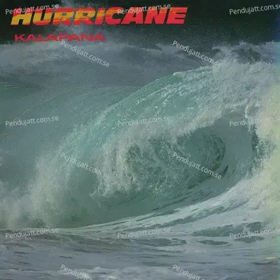 Hurricane - Kalapana album cover 