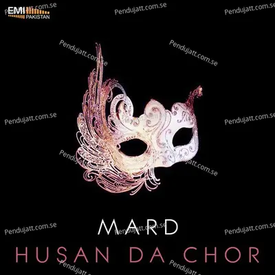 Husan Da Chor   Mard - M.Arshad cover album