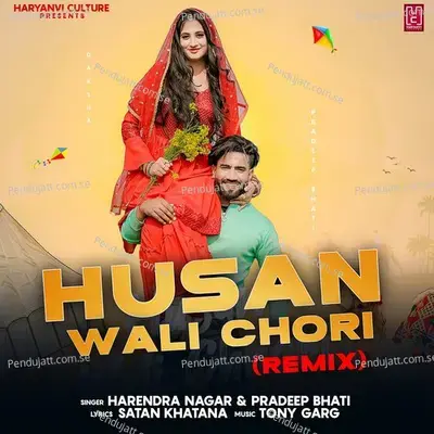 Husan Wali Chori - Pradeep Bhati album cover 