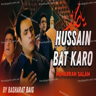 Hussain Bat Karo - Basharat Baig album cover 