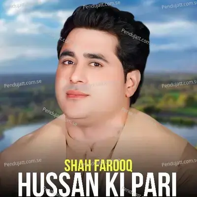 Hussan Ki Pari - Shah Farooq album cover 