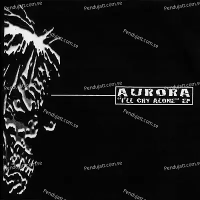 I  039 Ll Cry Alone - Aurora cover album