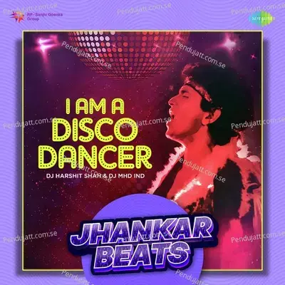 I Am A Disco Dancer - House Remix mp3 song