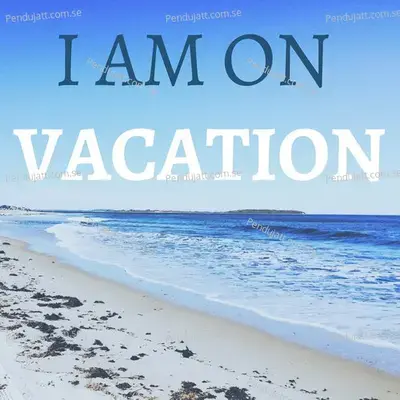 I Am On Vacation - Various Artists cover album