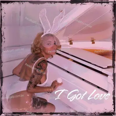 I Got Love - Mega album cover 