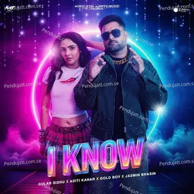 I Know - Gulab Sidhu