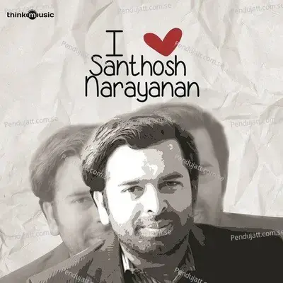 Manasula Soora Kaathey - Santhosh Narayanan album cover 