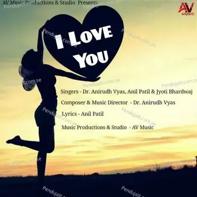 I Love You - Dr. Anirudh Vyas album cover 