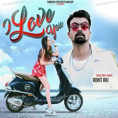 I Love You - Rohit Raj album cover 