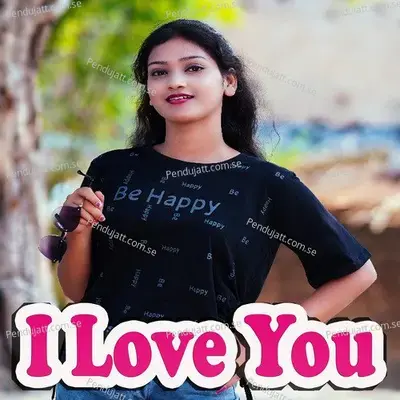 I Love You - Shashwat Kumar Tripathy album cover 