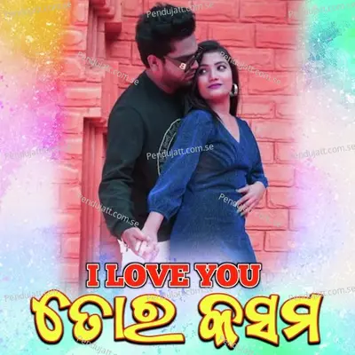 I Love You Tor Kasam - Laxmikant Kumbhar album cover 