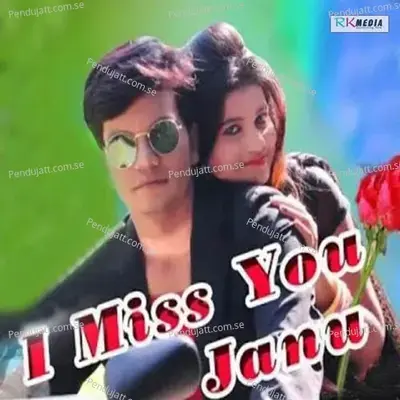 I Miss You Janu - Jasobant Sagar album cover 