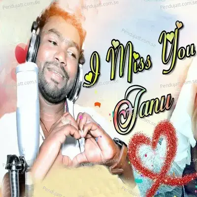 I Miss You Janu - Prakash Hial album cover 