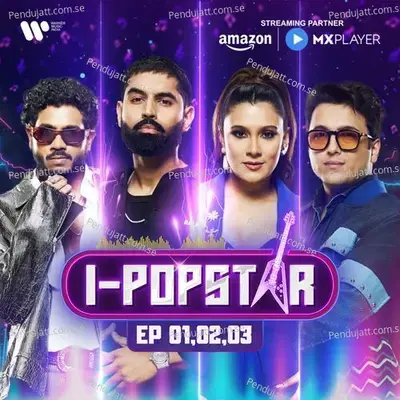 I-Popstar: Vol. 1 | Episodes 1–3