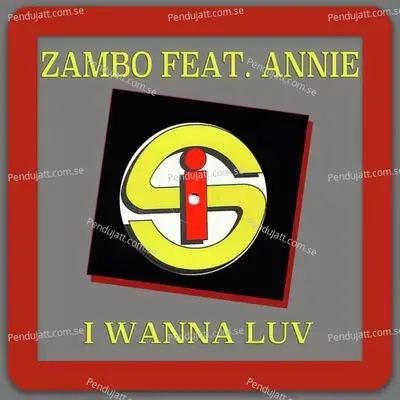 I Wanna Luv - Zambo album cover 