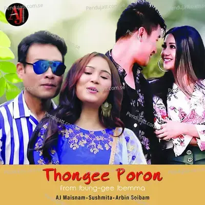 Thongee Poron - AJ Maisnam album cover 