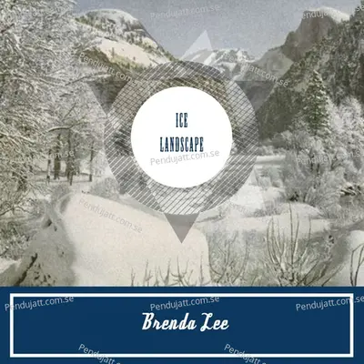 Ice Landscape - Brenda Lee cover album