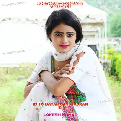 Id To Bataiyo Instagram Ki - Lokesh Kumar album cover 