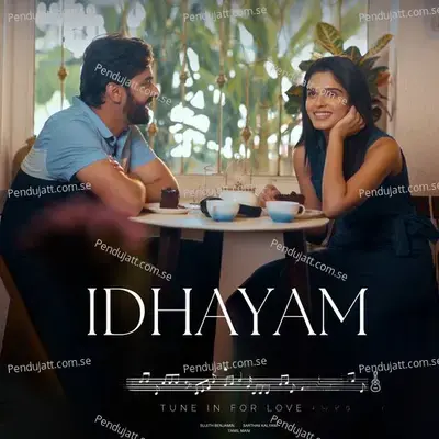 Idhayam - Tune In For Love - Sujith Benjamin album cover 