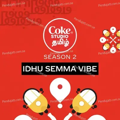 Idhu Semma Vibe   Coke Studio Tamil - Sean Roldan album cover 