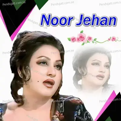 Ik Gal Menu Das - Noor Jehan cover album