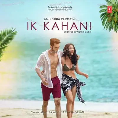 Ik Kahani - Gajendra Verma album cover 