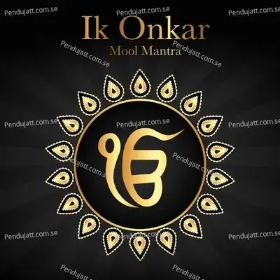 Ik Onkar - Mool Mantra - Shagun Sodhi album cover 