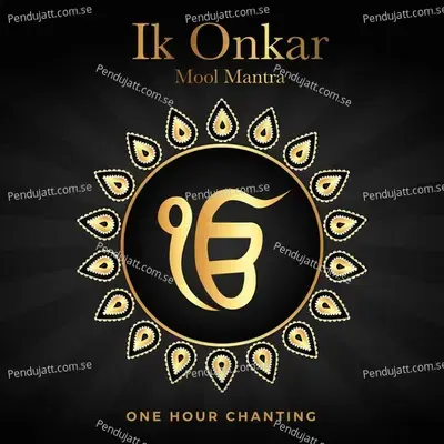 Ik Onkar - Mool Mantra mp3 song