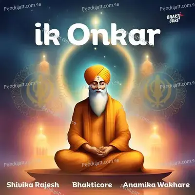 Ik Onkar - Shivika Rajesh album cover 