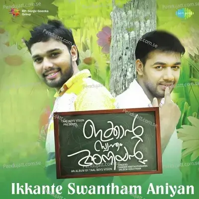 Ikkante Swantham Aniyan - Saleem Kodathoor cover album