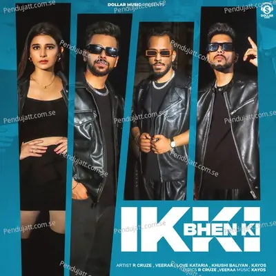 Ikki Bhen Ki - Love Kataria album cover 