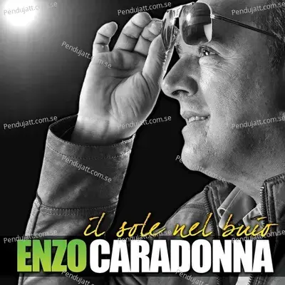 Il Sole Nel Buio - Enzo Caradonna cover album