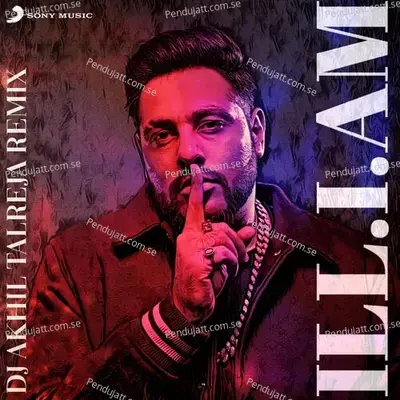 Ill  I  Am - Badshah album cover 