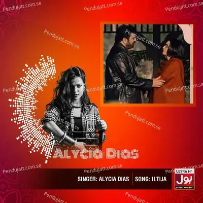 Iltija - Alycia Dias