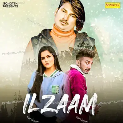 Ilzaam - Amit Saini Rohtakiya album cover 