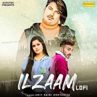 Ilzaam Lofi - Amit Saini Rohtakiya album cover 