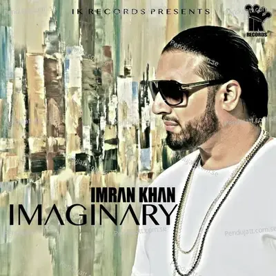 Imaginary - Imran Khan album cover 