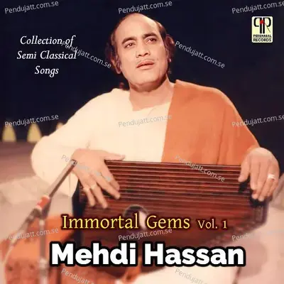 Balamwa Tum Kya Jano Preet - Mehdi Hassan album cover 