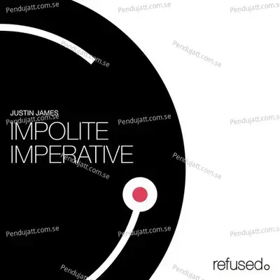 Impolite Imperative - Justin James album cover 