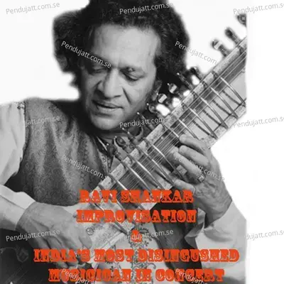 Improvisation - Pandit Ravi Shankar
