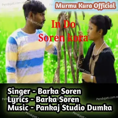 In Do Soren Kora - Barka Soren album cover 