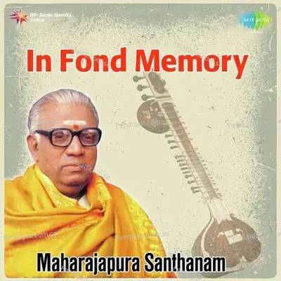 Sri Chakra Raja - Maharajapuram Santhanam album cover 