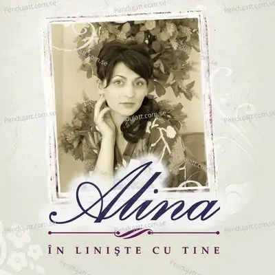 Intoarce-Te La Domnul - Alina album cover 