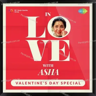 O Sathi Chal - Asha Bhosle album cover 