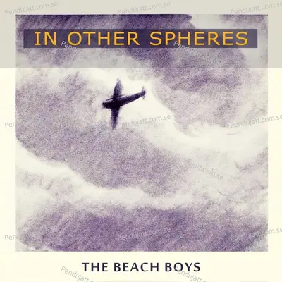 In Other Spheres - The Beach Boys cover album